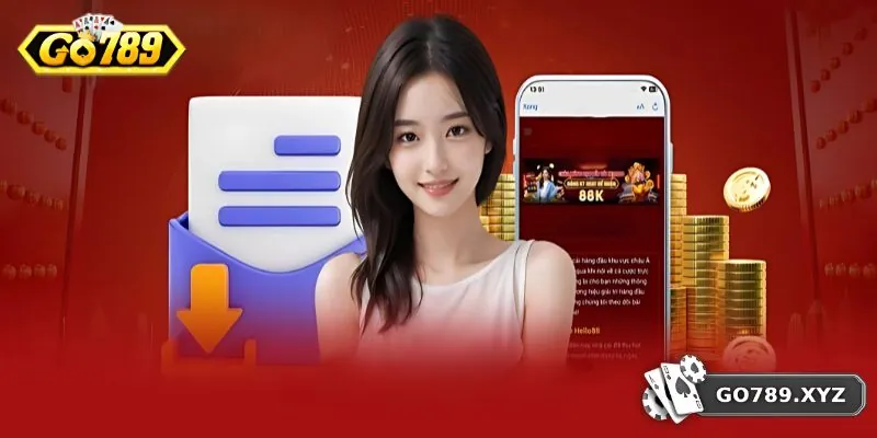 GO789 - Link Vào Cổng Game GO789 Chính Thức Tại Việt Nam 34 Hướng dẫn tải ứng dụng di động suôn sẻ